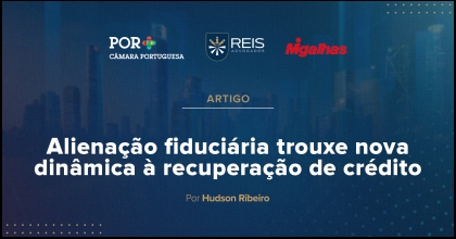 |Reis na Mídia| Alienação fiduciária imprimiu nova dinâmica à recuperação de crédito