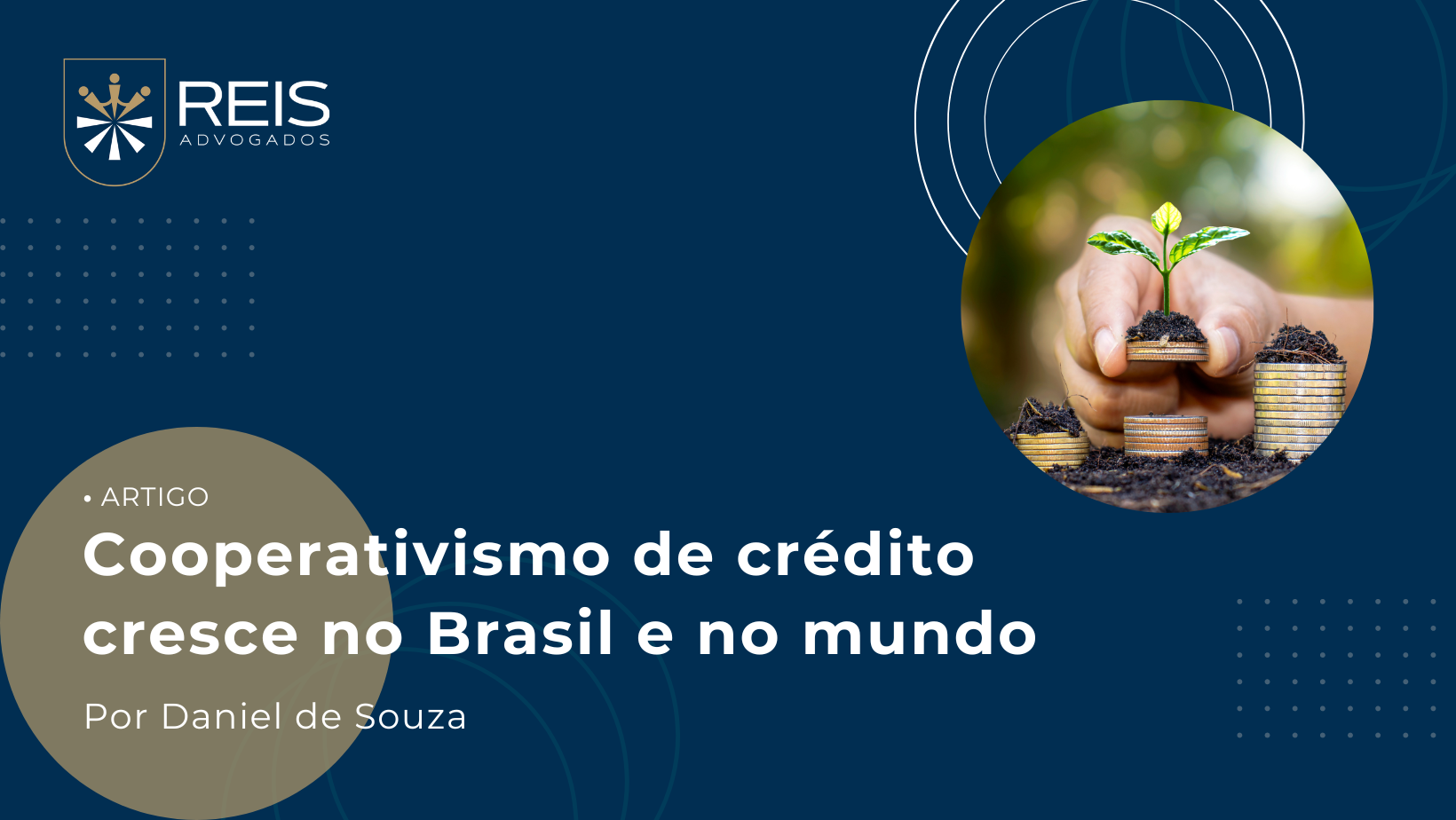 Cooperativismo de crédito cresce no Brasil e no mundo