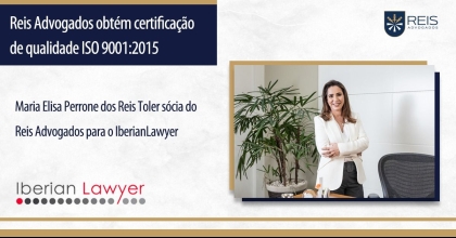 Conquista da Certificação de Qualidade ISO 9001 é pauta da Iberian Lawyer
