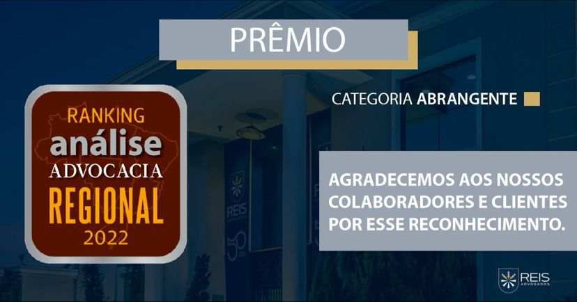 Reis Advogados é reconhecido no ranking ?Análise Advocacia Regional 2022?