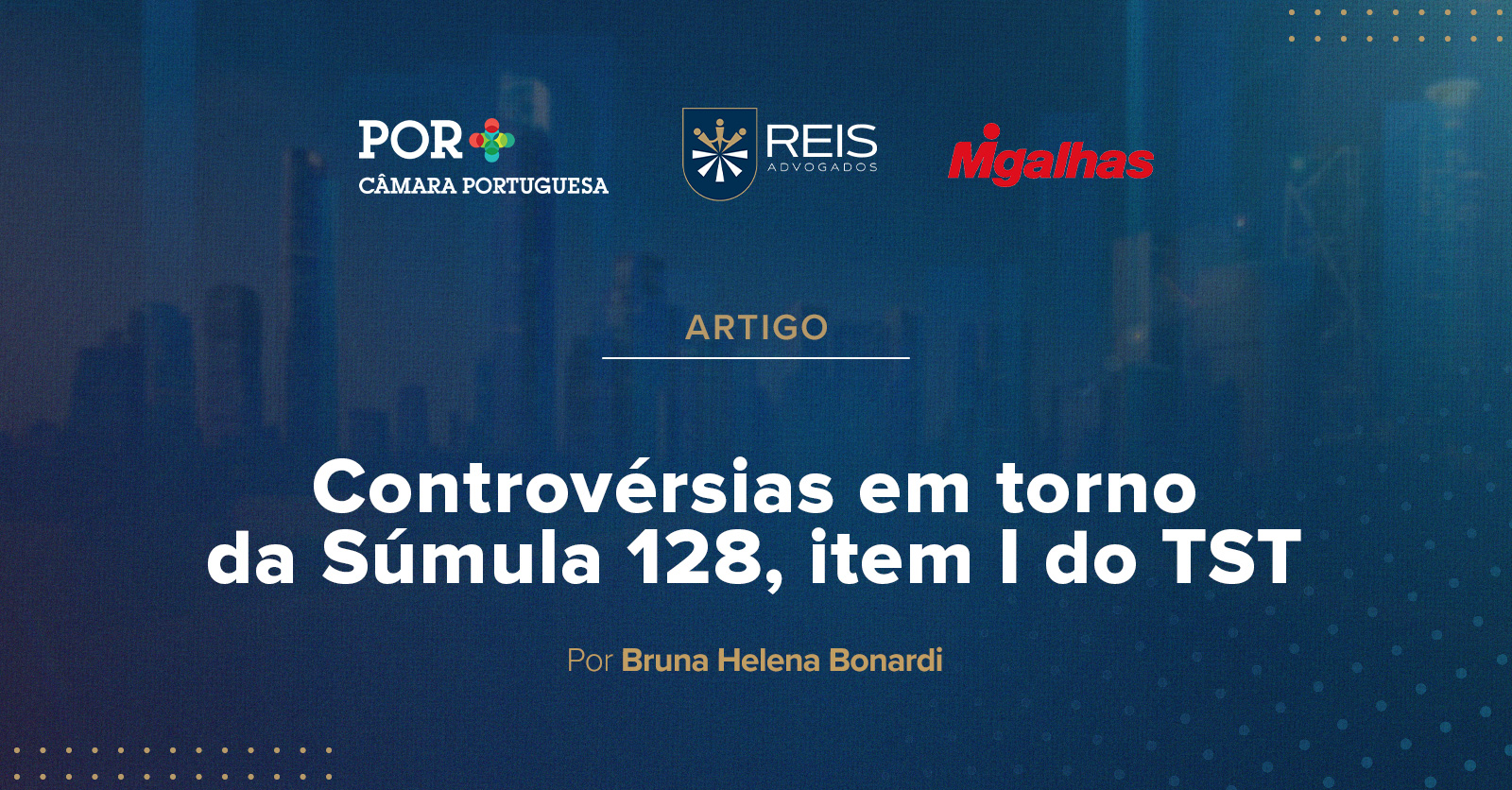 | Reis na Mídia | Controvérsias em torno da Súmula 128, item I do TST