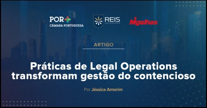 | Reis na Mídia | Práticas de Legal Operations transformam gestão do contencioso