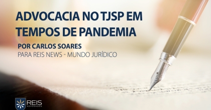 Advocacia no TJSP em tempos de pandemia