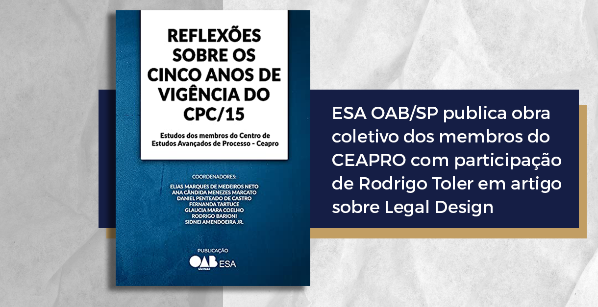 ESA OAB/SP publica obra que conta com artigo de Rodrigo Toler sobre Legal Design