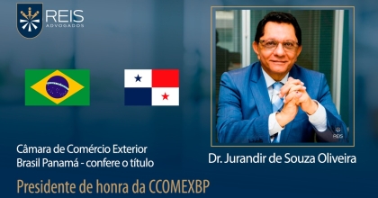 Jurandir de Souza Oliveira recebe título de Presidente de Honra da Câmara de Comércio Exterior Brasil-Panamá (CCOMEXBP)