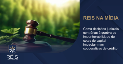 | Reis na Mídia | Cooperativas: Consequências do descumprimento da Lei Complementar 196/2022