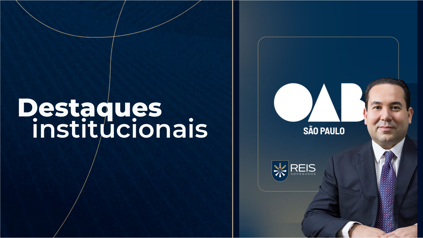 Felipe Reis é nomeado para a Comissão Especial de Direito Bancário da OAB/SP 
