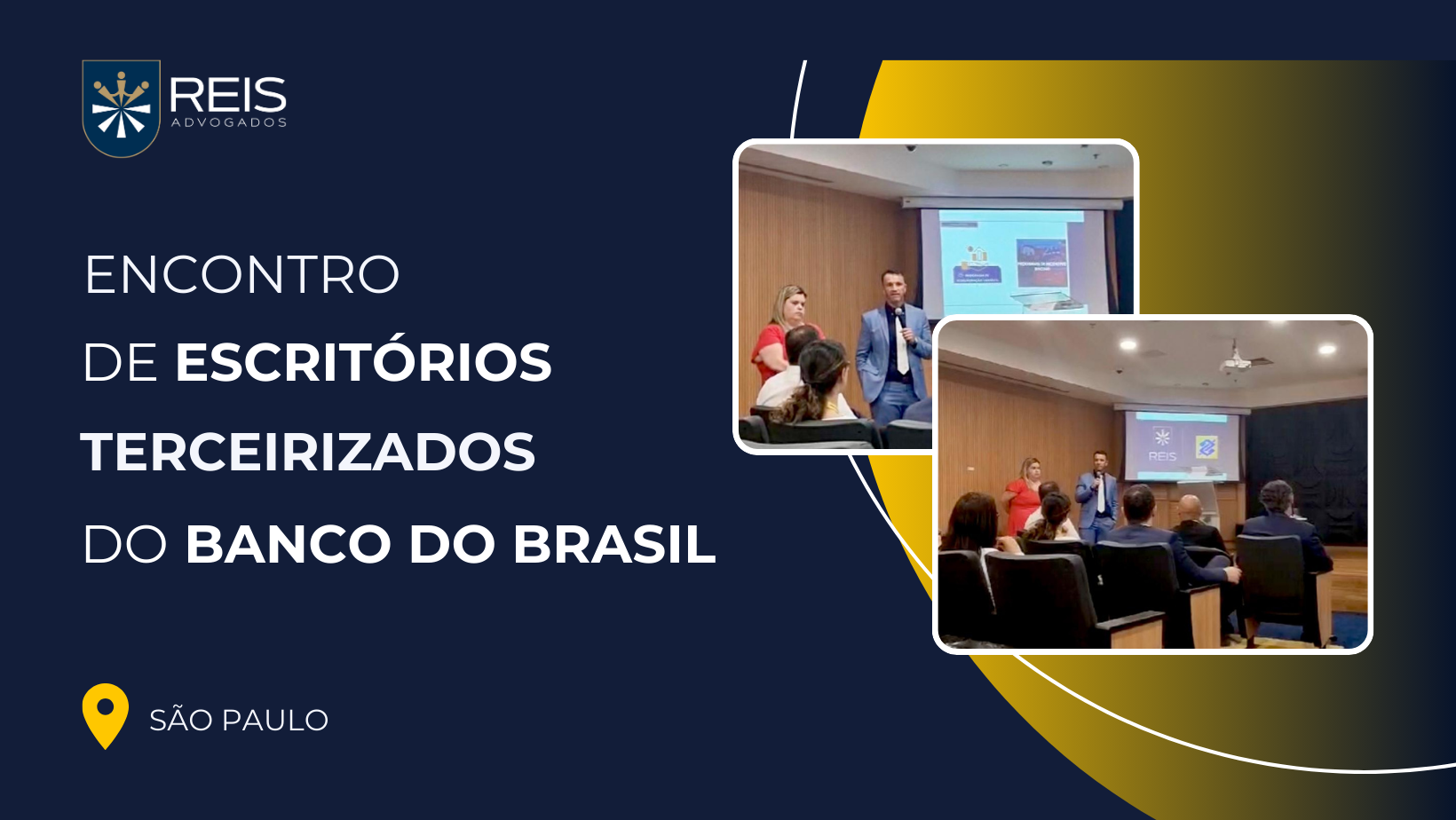 ENCONTRO DE ESCRITÓRIOS TERCEIRIZADOS DO BANCO DO BRASIL