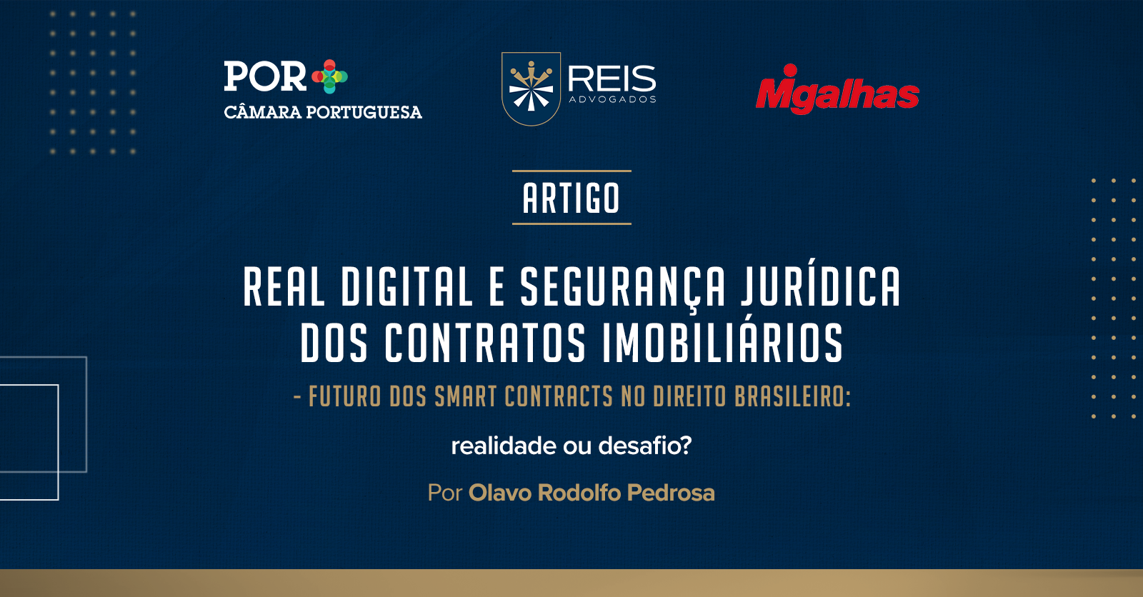 | reis na mídia | Real Digital e segurança jurídica dos contratos imobiliários